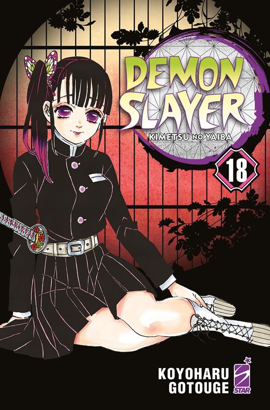 Koyoharu Gotouge Demon slayer. Kimetsu no yaiba. Vol. 18